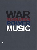 ドキュメンタリー「音楽,権力,戦争そして革命」〔①第1部:第一次世界大戦の時代の音楽②第2部:強いられた沈黙-ロシア革命期の作曲家たち③第3部:音楽と権力〕