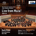 東京交響楽団／LIVE from MUZA!（観客のいない音楽会）〔ドビュッシー：牧神の午後への前奏曲，ラヴェル：ピアノ協奏曲，サン=サーンス：交響曲第3番《オルガン付き》〕